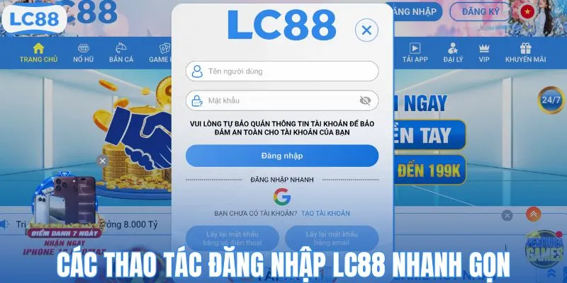 Các thao tác đăng nhập LC88 nhanh gọn