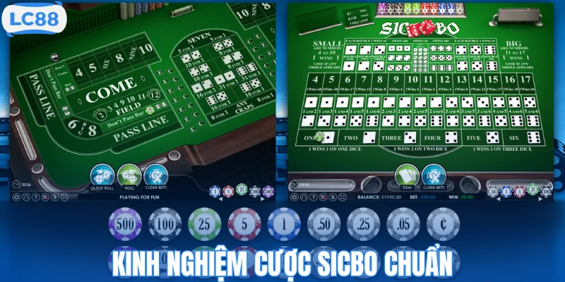 Kinh nghiệm cược Sicbo chuẩn