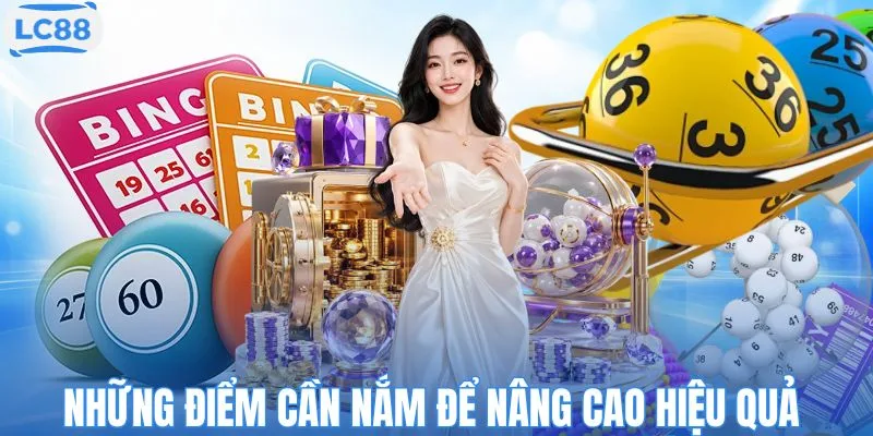 Những điểm cần nắm để nâng cao hiệu quả 