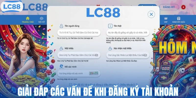 Trả lời các vấn đề liên quan tới đăng ký tài khoản